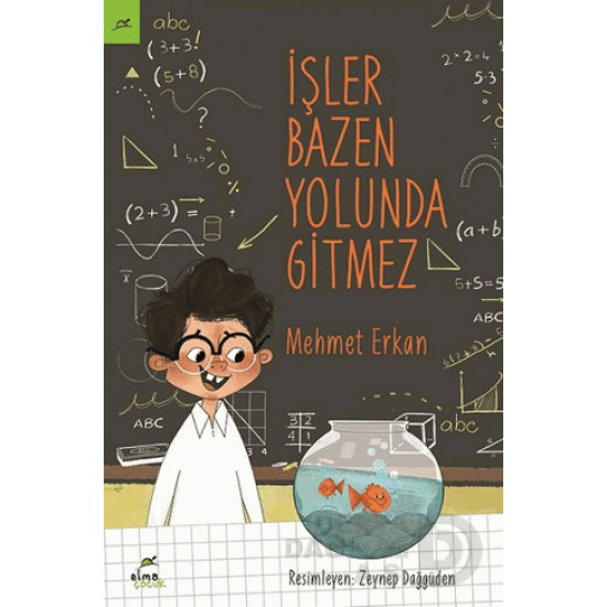 ELMA / BAZEN İŞLER YOLUNDA GİTMEZ