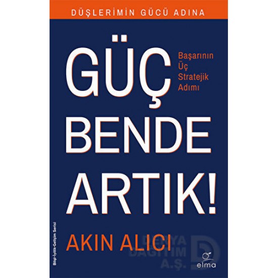 ELMA / GÜÇ BENDE ARTIK