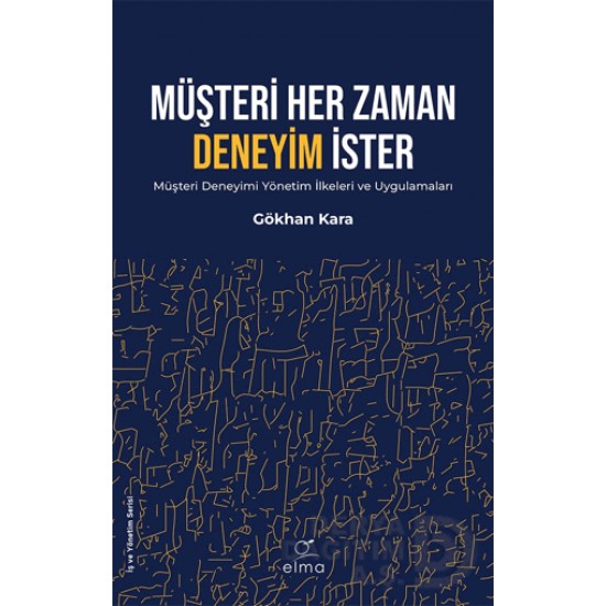 ELMA /   MÜŞTERİ HER ZAMAN DENEYİM İSTER