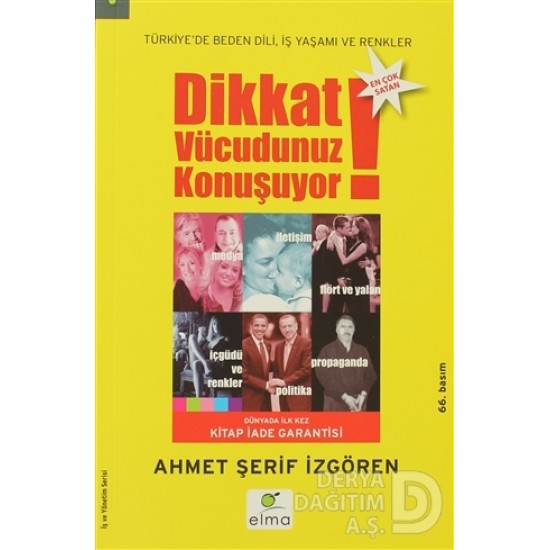 ELMA / DİKKAT VÜCUDUNUZ KONUŞUYOR