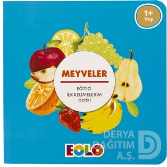 EOLO / EĞİTİCİ İLK KELİME DİZİSİ-MEYVELER