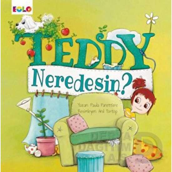 EOLO / TEDDY NEREDESİN ?