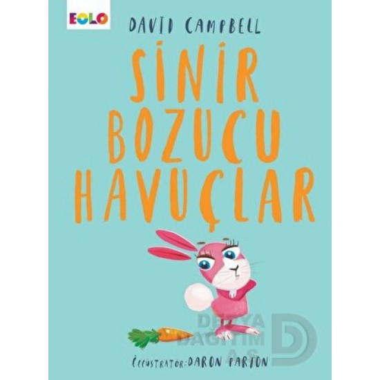 EOLO / SİNİR BOZUCU HAVUÇLAR