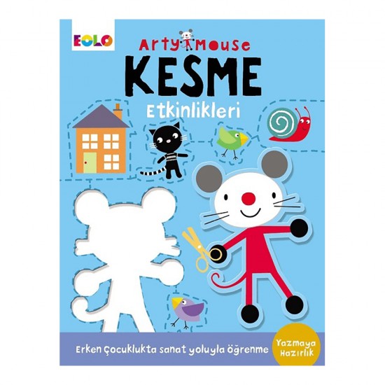 EOLO / ARTY MOUSE KESME ETKİNLİKLERİ