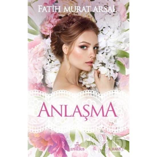 EPHESUS / ANLAŞMA / FATİH MURAT ARSAL