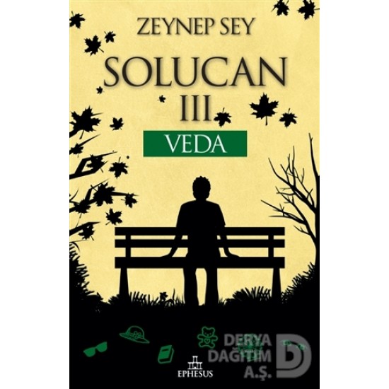 EPHESUS / SOLUCAN 3 CİLTLİ VEDA / ZEYNEP SEY