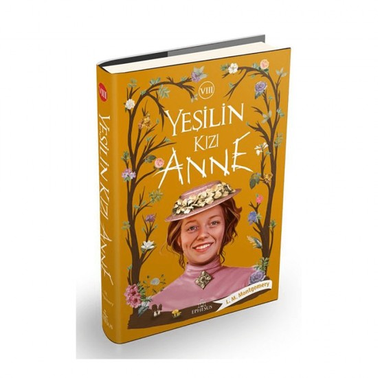 EPHESUS / YEŞİLİN KIZI ANNE 8 - CİLTLİ