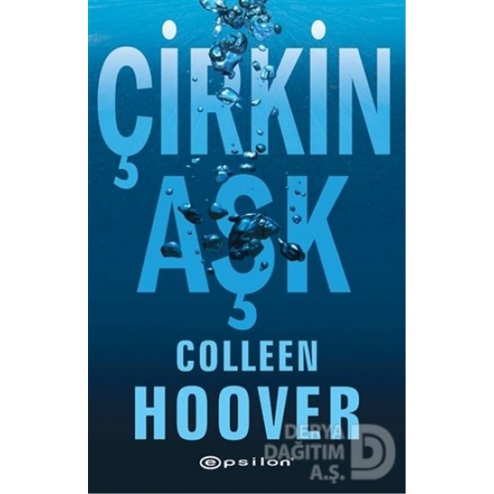 EPSİLON / ÇİRKİN AŞK - COLLEEN HOOVER