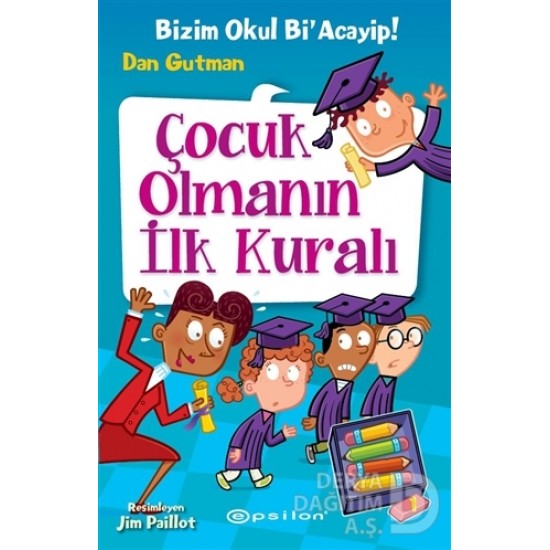 EPSİLON / BİZİM OKUL Bİ ACAYİP 12 ÇOCUK OLMANIN İL