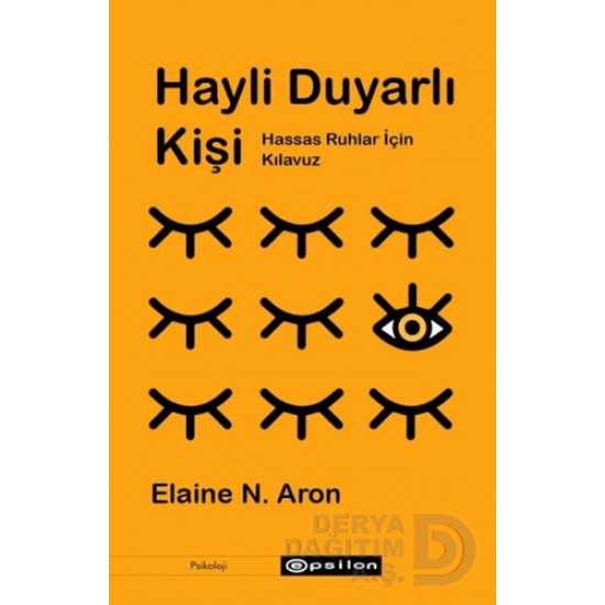 EPSİLON / HAYLİ DUYARLI KİŞİ / ELAİNE N. ARON