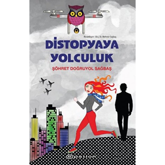 EPSİLON /  DİSTOPYAYA YOLCULUK (KARTON KAPAK)