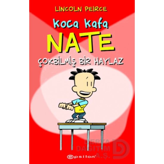 EPSİLON /  KOCA KAFA NATE - ÇOKBİLMİŞ BİR HAYLAZ