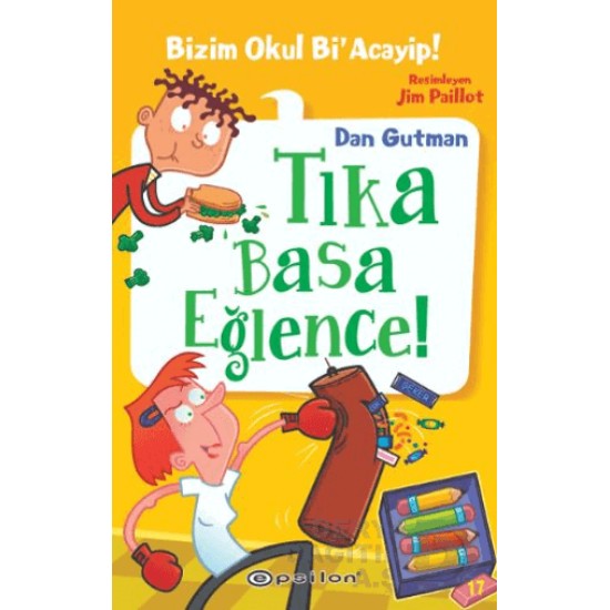 EPSİLON /  BİZİM OKUL Bİ ACAYİP - 17 TIKA BASA EĞ...