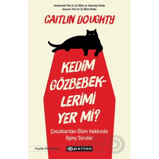 EPSİLON /  KEDİM GÖZBEBEKLERİMİ YER Mİ