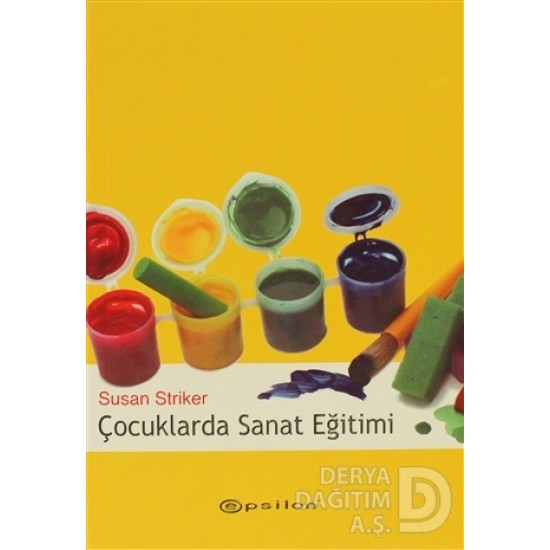 EPSİLON / ÇOCUKLARDA SANAT EĞİTİMİ (44776 YENİ KAPAK)