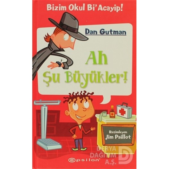 EPSİLON / BİZİM OKUL Bİ ACAYİP 4 AH ŞU BÜYÜKLER