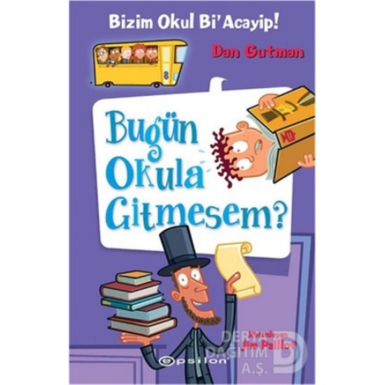 EPSİLON / BİZİM OKUL Bİ ACAYİP 8 BUGÜN OKULA GİTME