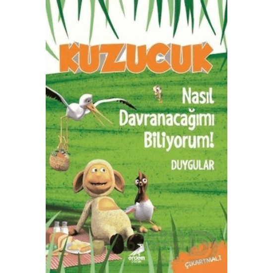 ERDEM / KUZUCUK - NASIL DAVRANACAĞIMI BİLİYORUM! DUYGULAR