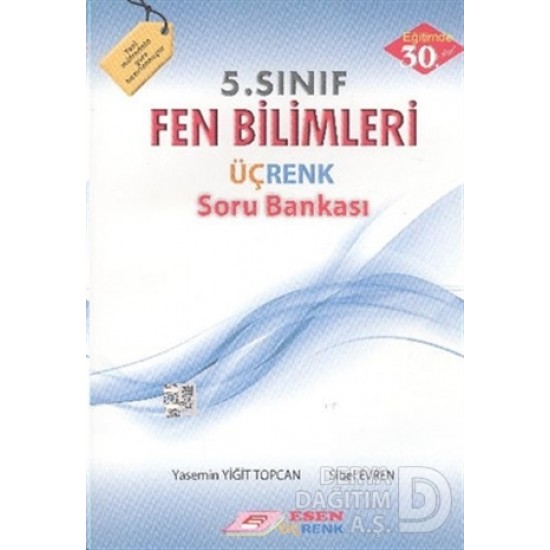 ESEN ÜÇRENK / 5.SINIF FEN BİLİMLERİ SORU BANKASI