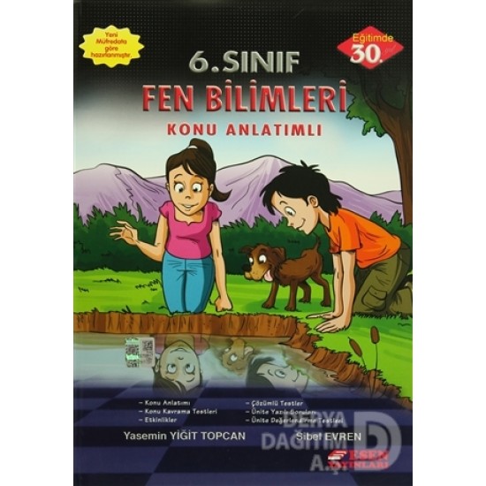 ESEN / 6.SINIF FEN VE TEKNOLOJİ KONU ANLATIMLI