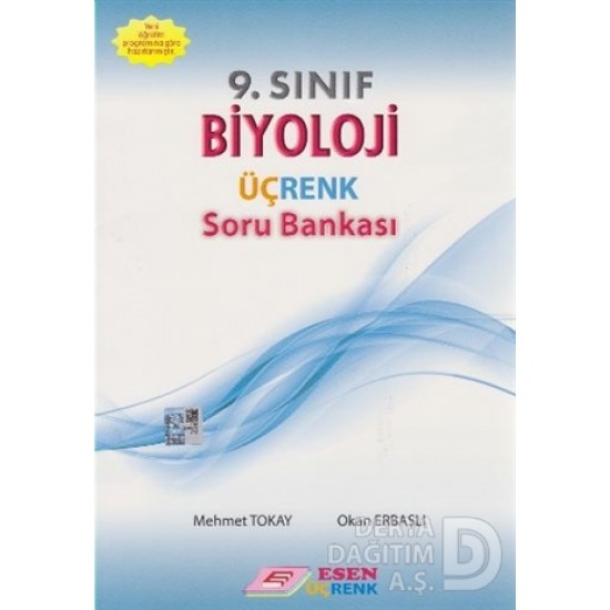 ESEN ÜÇRENK / 9 .SINIF BİYOLOJİ SORU BANKASI