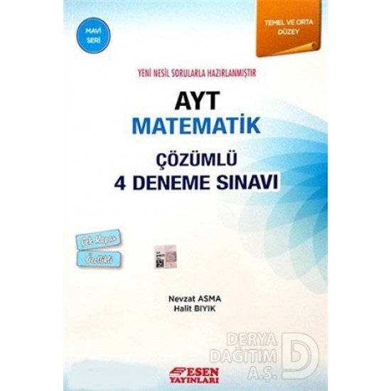 ESEN / AYT MATEMATİK ÇÖZÜMLÜ 4 DENEME SINAVI-MAVİ