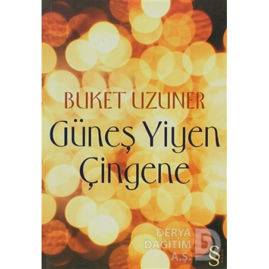 EVEREST / GÜNEŞ YİYEN ÇİNGENE