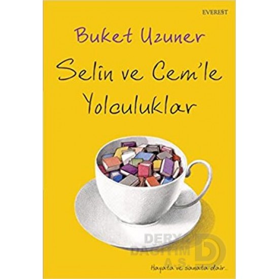 EVEREST / SELİN VE CEMLE YOLCULUK / B.UZUNER