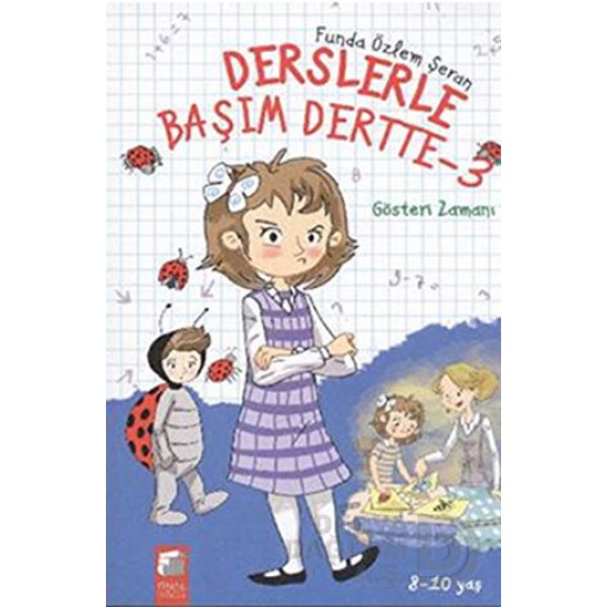 FİNAL / DERSLERLE BAŞIM DERTTE:3 GÖSTERİ ZAMANI