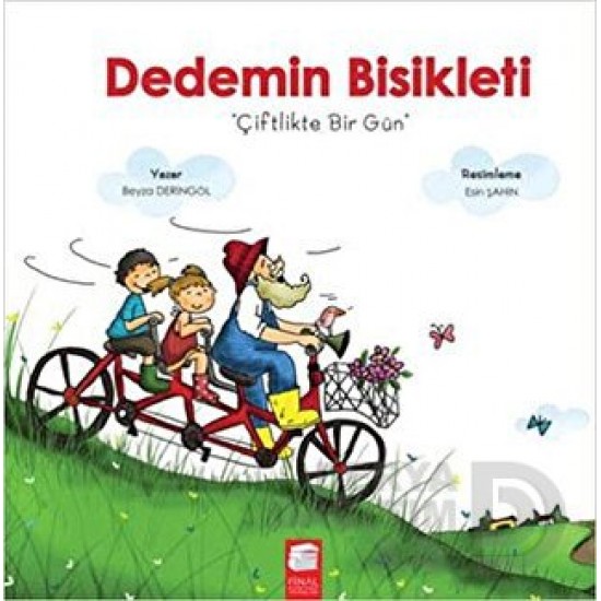 FİNAL / DEDEMİN BİSİKLETİ - ÇİFTLİKTE BİR GÜN