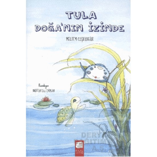 FİNAL / TULA DOĞANIN İZİNDE