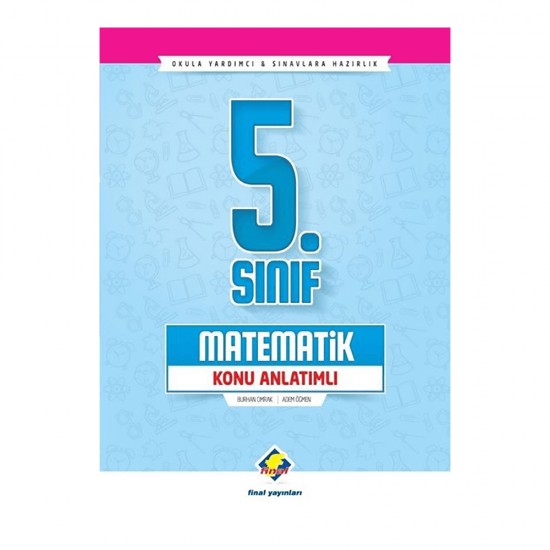 FİNAL / 5. SINIF MATEMATİK K A