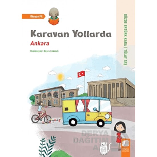 FİNAL / KARAVAN YOLLARDA ANKARA