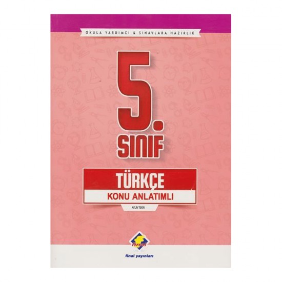 FİNAL / 5. SINIF TÜRKÇE KONU ANLATIMLI