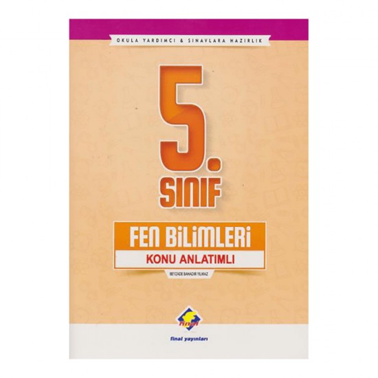 FİNAL /  5. SINIF FEN BİLİMLERİ KONU ANLATIMLI