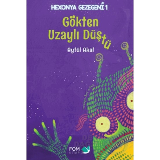 FOM / GÖKTEN UZAYLI DÜŞTÜ