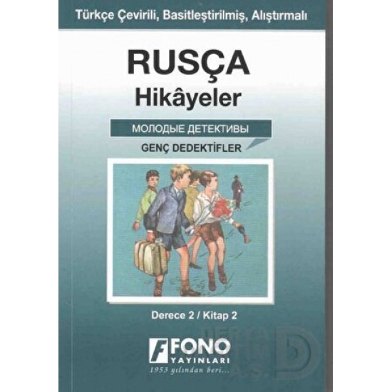 FONO / RUSÇA HİKAYELER (2-B)  GENÇ DEDEKTİFLER