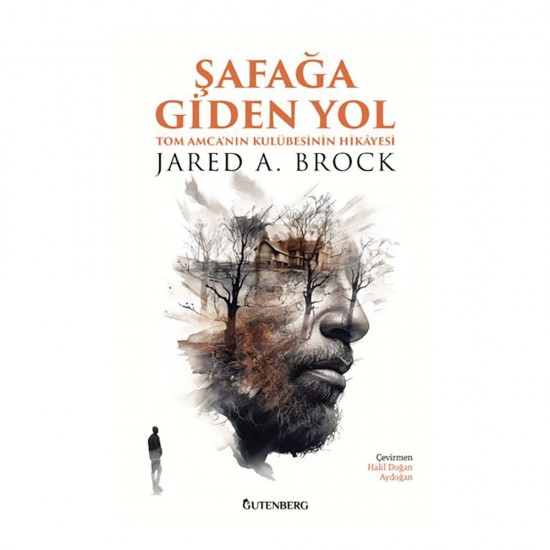 GUTENBERG /  ŞAFAĞA GİDEN YOL