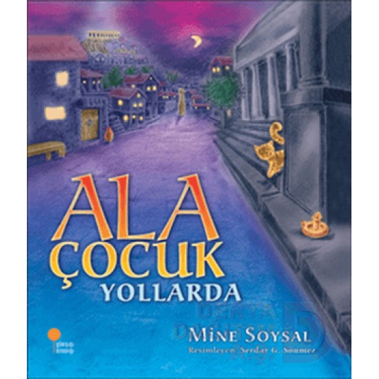 GÜNIŞIĞI / ALA ÇOCUK YOLLARDA