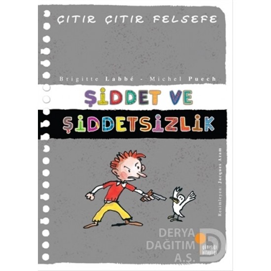 GÜNIŞIĞI / ÇITIR ÇITIR FELSEFE - ŞİDDET VE ŞİDDETSİZLİK