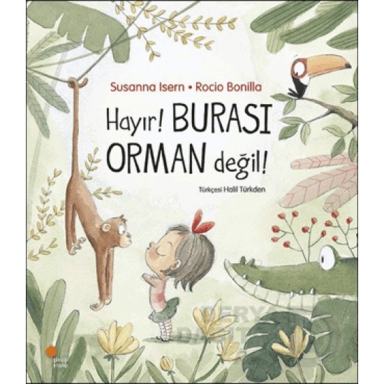 GÜNIŞIĞI / HAYIR BURASI ORMAN DEĞİL