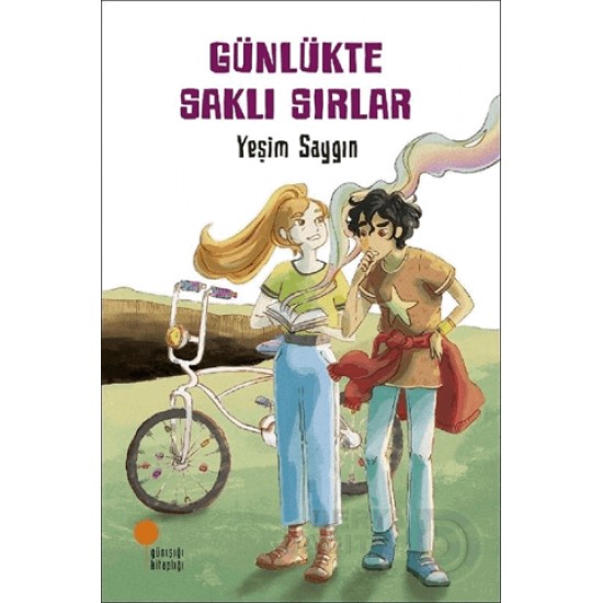 GÜNIŞIĞI / GÜNLÜKTE SAKLI SIRLAR - YEŞİM SAYGIN