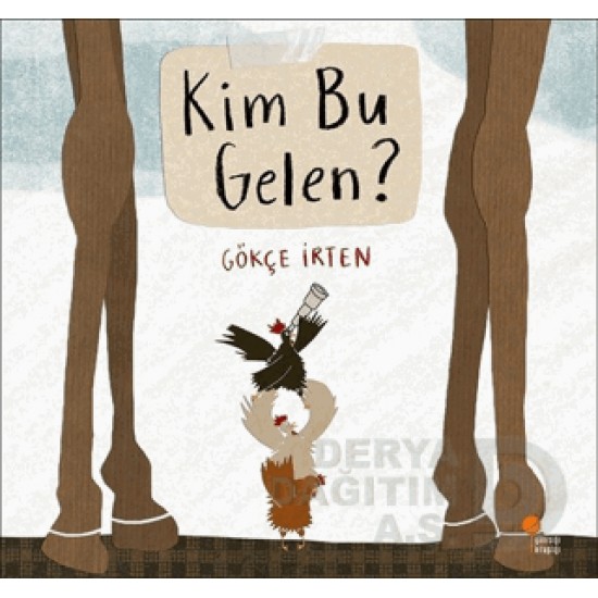 GÜNIŞIĞI / KİM BU GELEN? / GÖKÇE İRTEN