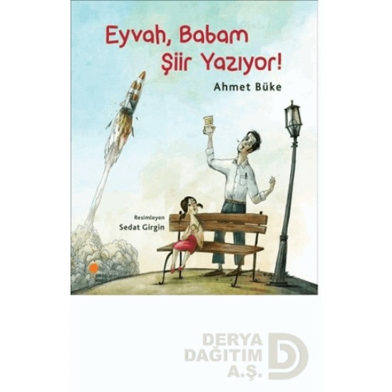 GÜNIŞIĞI / EYVAH, BABAM ŞİİR YAZIYOR!