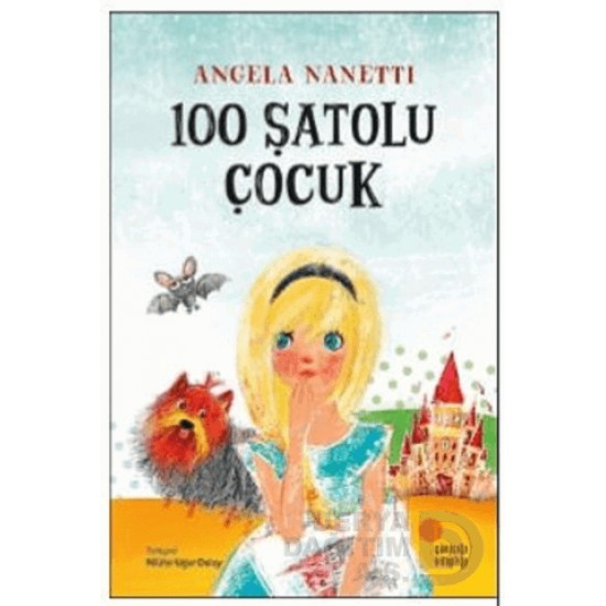 GÜNIŞIĞI / 100 ŞATOLU ÇOCUK -  ANGELA NANETTI