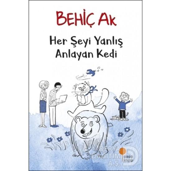 GÜNIŞIĞI / HER ŞEYİ YANLIŞ ANLAYAN KEDİ