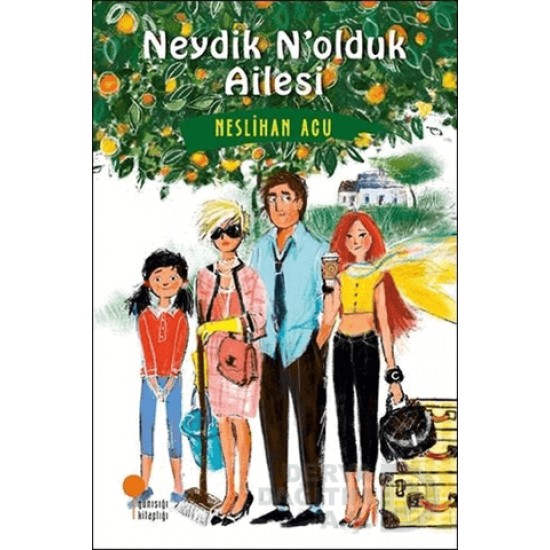 GÜNIŞIĞI / NEYDİK NOLDUK AİLESİ / NESLİHAN ACU