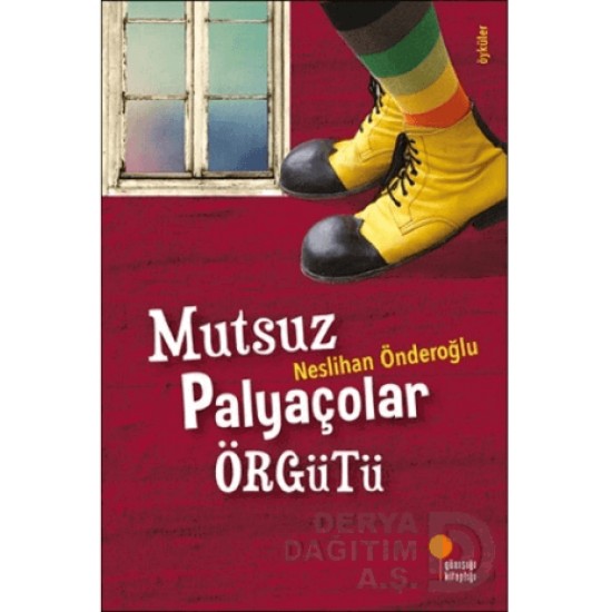 GÜNIŞIĞI / MUTSUZ PALYAÇOLAR ÖRGÜTÜ ( BRD )