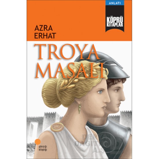 GÜNIŞIĞI / TROYA MASALI