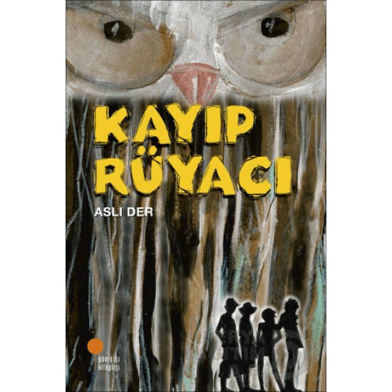 GÜNIŞIĞI / KAYIP RÜYACI